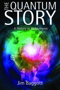 The Quantum Story (inbunden)