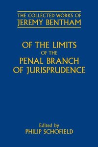 Of the Limits of the Penal Branch of Jurisprudence (inbunden)