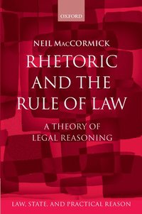 Rhetoric and The Rule of Law (h�ftad)