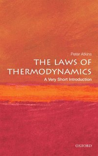 The Laws of Thermodynamics: A Very Short Introduction (h�ftad)