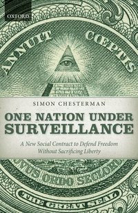 One Nation Under Surveillance (inbunden)