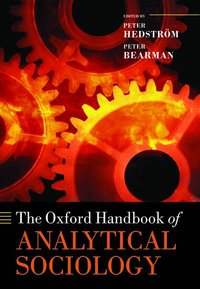The Oxford Handbook of Analytical Sociology (h�ftad)
