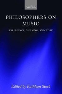 Philosophers on Music (h�ftad)