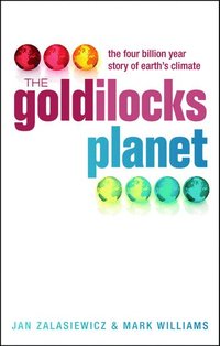 The Goldilocks Planet (inbunden)