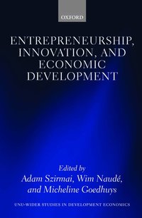 Entrepreneurship, Innovation, and Economic Development (h�ftad)