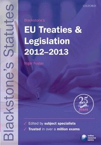 Blackstone's EU Treaties & Legislation 2012-2013 (h�ftad)