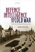 Defence Intelligence and the Cold War
