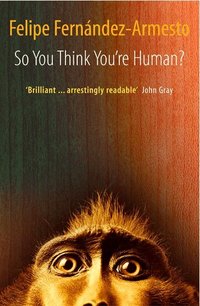 So You Think You're Human? (h�ftad)