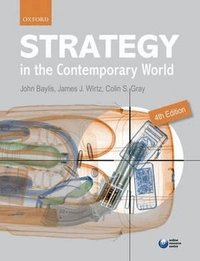 Strategy in the Contemporary World (h�ftad)