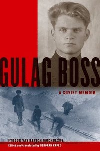Gulag Boss (inbunden)