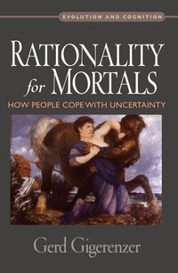 Rationality for Mortals (h�ftad)