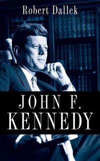 John F. Kennedy (inbunden)