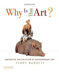 Why Is That Art?: Aesthetics and Criticism of Contemporary Art (h�ftad)