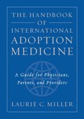 Handbook of International Adoption Medicine
