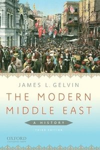 The Modern Middle East: A History (h�ftad)