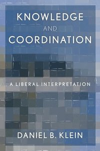 Knowledge and Coordination (inbunden)