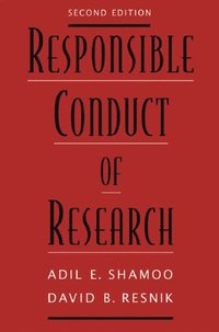 Responsible Conduct of Research 2/e (h�ftad)