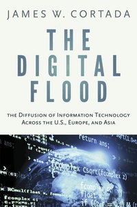 The Digital Flood (inbunden)