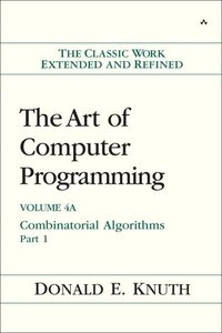 The Art of Computer Programming Volume 4A: Combinatorial Algorithms, Part 1 (inbunden)