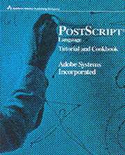 PostScript Language Tutorial and Cookbook (inbunden)
