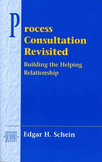 Process Consultation Revisited (inbunden)