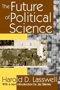 The Future of Political Science (h�ftad)