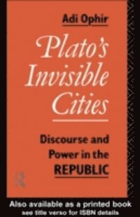 Plato's Invisible Cities (inbunden)