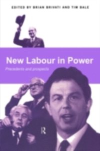 New Labour in Power (inbunden)