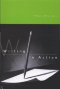 Writing in Action (h�ftad)