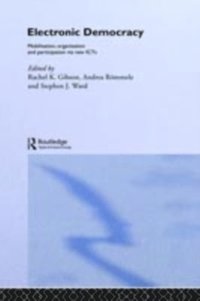 Electronic Democracy (inbunden)