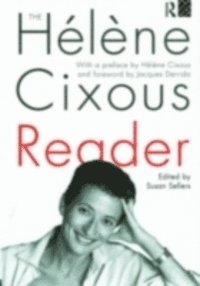 Helene Cixous Reader (h�ftad)