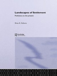 Landscapes of Settlement (h�ftad)