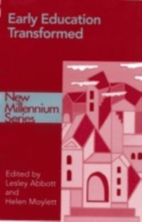 Early Education Transformed (inbunden)