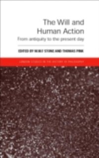 Will and Human Action (inbunden)