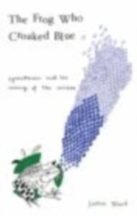 Frog who Croaked Blue (h�ftad)