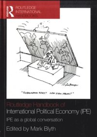 Routledge Handbook of International Political Economy (IPE) (h�ftad)
