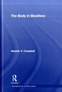 Body in Bioethics (h�ftad)