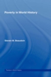 Poverty in World History (h�ftad)