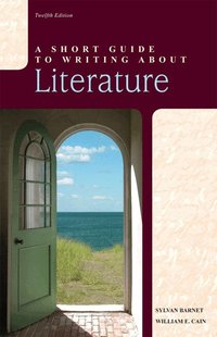 A Short Guide to Writing about Literature (h�ftad)