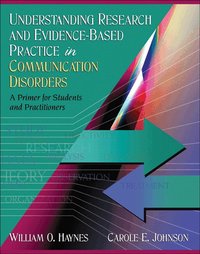 Understanding Research and Evidence-Based Practice in Communication Disorders (inbunden)