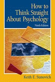 How To Think Straight About Psychology (h�ftad)