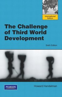 The Challenge of Third World Development (h�ftad)