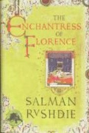 The Enchantress of Florence (inbunden)