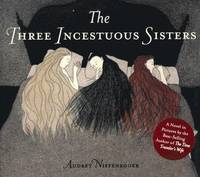 The Three Incestuous Sisters (pocket)