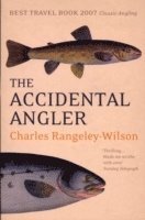 The Accidental Angler (h�ftad)