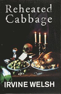 Reheated Cabbage (h�ftad)
