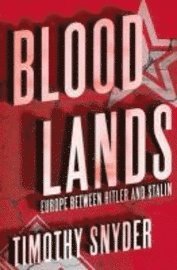 Bloodlands (inbunden)