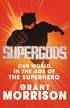 Supergods