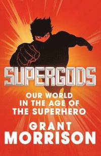 Supergods (inbunden)