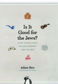 Is it Good for the Jews? (h�ftad)